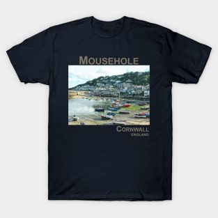 Mousehole, Cornwall, England UK fishing harbour village art T-Shirt